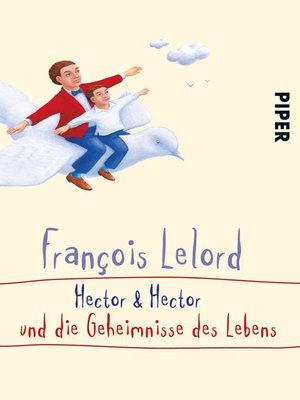 cover image of Hector & Hector und die Geheimnisse des Lebens